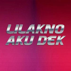 Download Lagu NDX, PJR - Lilakno Aku Dek MP3 Download Lagu NDX, PJR - Lilakno Aku Dek MP3