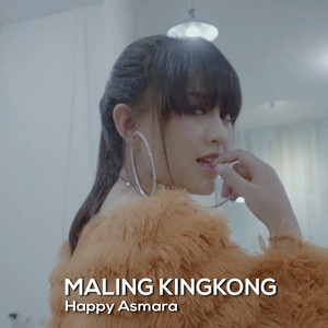 Download Lagu Happy Asmara - Maling Kingkong MP3 Download Lagu Happy Asmara - Maling Kingkong MP3