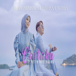 Download Lagu Maulana Wijaya, Elsa Pitaloka - Cintaku Seputih Mukenahmu MP3 Download Lagu Maulana Wijaya, Elsa Pitaloka - Cintaku Seputih Mukenahmu MP3