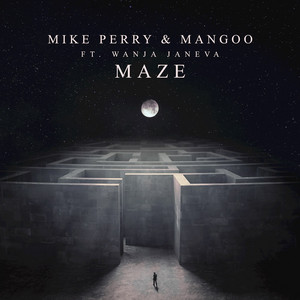 Download Lagu Mike Perry, Mangoo, Wanja Janeva - Maze MP3 Download Lagu Mike Perry, Mangoo, Wanja Janeva - Maze MP3