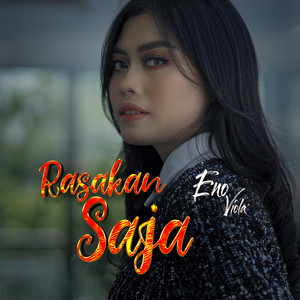 Download Lagu Eno Viola - Rasakan Saja MP3 Download Lagu Eno Viola - Rasakan Saja MP3