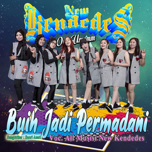 Download Lagu New Kendedes - Buih Jadi Permadani MP3 Download Lagu New Kendedes - Buih Jadi Permadani MP3