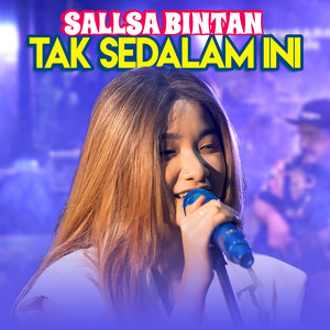 Download Lagu Sallsa Bintan - Tak Sedalam Ini MP3 Download Lagu Sallsa Bintan - Tak Sedalam Ini MP3