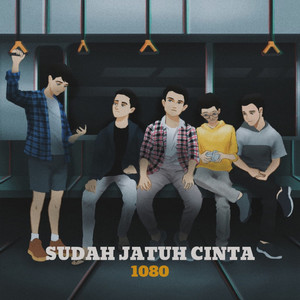 Download Lagu 1080 - Sudah Jatuh Cinta MP3 Download Lagu 1080 - Sudah Jatuh Cinta MP3