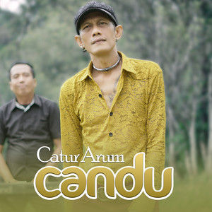 Download Lagu Catur Arum - Candu MP3