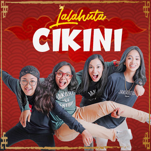 Download Lagu Lalahuta - Cikini (cici cici masa kini) MP3 Download Lagu Lalahuta - Cikini (cici cici masa kini) MP3
