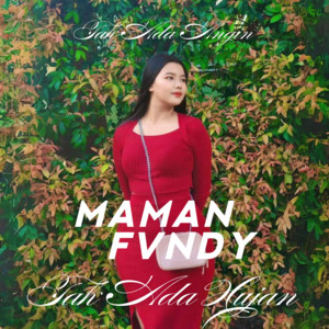 Download Lagu Maman Fvndy - Tak Ada Angin Tak Ada Hujan MP3 Download Lagu Maman Fvndy - Tak Ada Angin Tak Ada Hujan MP3