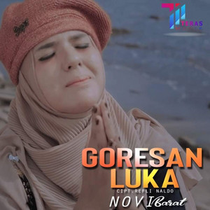 Download Lagu Novi Barat - Goresan Luka MP3 Download Lagu Novi Barat - Goresan Luka MP3