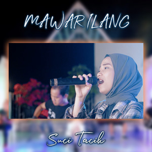 Download Lagu Suci Tacik - Mawar Ilang MP3 Download Lagu Suci Tacik - Mawar Ilang MP3
