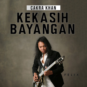 Download Lagu Felix Irwan - Kekasih Bayangan - Cover MP3 Download Lagu Felix Irwan - Kekasih Bayangan - Cover MP3