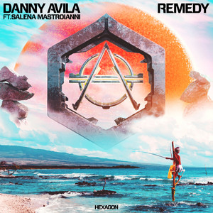 Download Lagu Danny Avila, Salena Mastroianni - Remedy MP3 Download Lagu Danny Avila, Salena Mastroianni - Remedy MP3