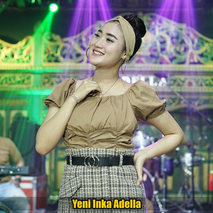 Download Lagu Yeni Inka Adella - Wong Ndeso MP3