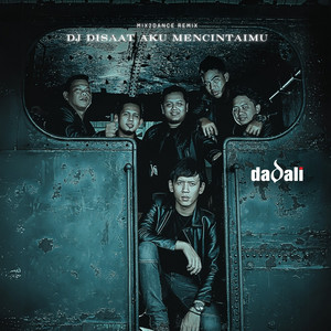 Download Lagu Dadali, Mix2Dance - DJ Disaat Aku Mencintaimu - Mix2Dance Remix MP3 Download Lagu Dadali, Mix2Dance - DJ Disaat Aku Mencintaimu - Mix2Dance Remix MP3