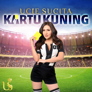 Download Lagu Ucie Sucita - Kartu Kuning MP3