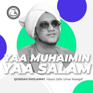 Download Lagu Hasan Jafar Umar Assegaf - Qosidah Yaa Muhaimin Yaa Salam MP3