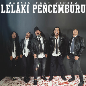Download Lagu Dewa 19, Virzha - Lelaki Pencemburu MP3 Download Lagu Dewa 19, Virzha - Lelaki Pencemburu MP3