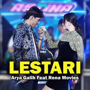 Download Lagu Arya Galih, Rena Movies - Lestari MP3 Download Lagu Arya Galih, Rena Movies - Lestari MP3