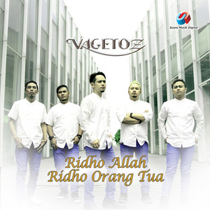 Download Lagu Vagetoz - Ridho Allah Ridho Orangtua MP3 Download Lagu Vagetoz - Ridho Allah Ridho Orangtua MP3