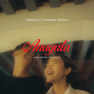 Download Lagu Vadesta, Vanessazkl - Anagata MP3 Download Lagu Vadesta, Vanessazkl - Anagata MP3