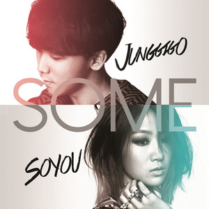 Download Lagu Soyou & Junggigo - Some (feat.Geeks Lil Boi) MP3 Download Lagu Soyou & Junggigo - Some (feat.Geeks Lil Boi) MP3
