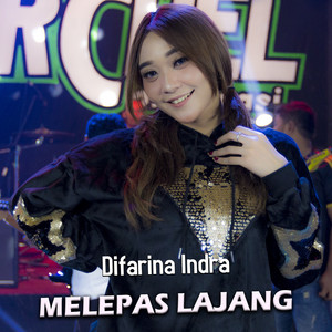 Download Lagu Difarina Indra - Melepas Lajang MP3