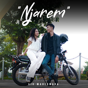 Download Lagu Gio Maheswara - Njarem MP3 Download Lagu Gio Maheswara - Njarem MP3
