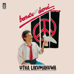 Download Lagu Utha Likumahuwa - Esok Kan Masih Ada MP3 Download Lagu Utha Likumahuwa - Esok Kan Masih Ada MP3