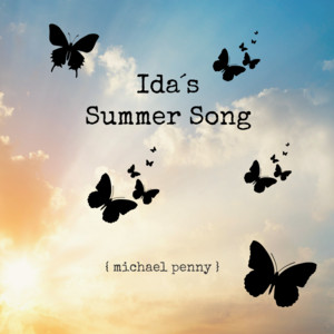 Download Lagu Michael Penny - Ida's Summer Song MP3