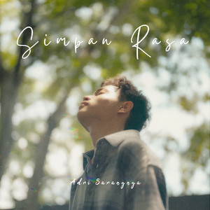 Download Lagu Adri Saranga - Simpan Rasa MP3 Download Lagu Adri Saranga - Simpan Rasa MP3