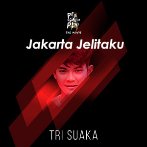 Download Lagu Tri Suaka - Jakarta Jelitaku - Ost. Pemimpi MP3