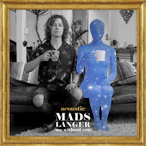 Download Lagu Mads Langer - Me Without You - Acoustic MP3 Download Lagu Mads Langer - Me Without You - Acoustic MP3