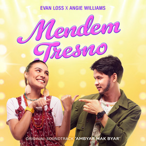 Download Lagu Evan Loss, Anggie Wiliams - Mendem Tresno - From "Ambyar Mak Byar" MP3 Download Lagu Evan Loss, Anggie Wiliams - Mendem Tresno - From "Ambyar Mak Byar" MP3