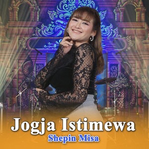 Download Lagu Shepin Misa - Jogja Istimewa MP3 Download Lagu Shepin Misa - Jogja Istimewa MP3