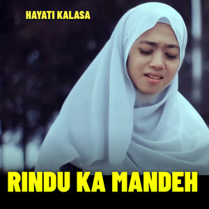 Download Lagu Hayati Kalasaa - RINDU KA MANDEH MP3 Download Lagu Hayati Kalasaa - RINDU KA MANDEH MP3