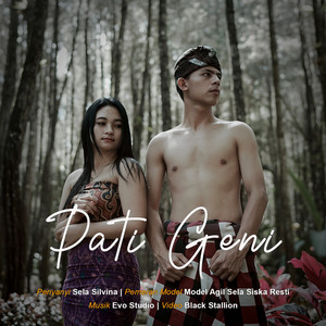 Download Lagu Sela Silvina - Pati Geni MP3 Download Lagu Sela Silvina - Pati Geni MP3