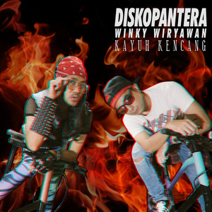 Download Lagu Diskopantera, Winky Wiryawan - Kayuh Kencang MP3 Download Lagu Diskopantera, Winky Wiryawan - Kayuh Kencang MP3