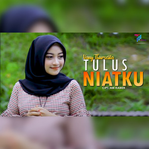 Download Lagu Vany Thursdila - Tulus Niatku MP3 Download Lagu Vany Thursdila - Tulus Niatku MP3