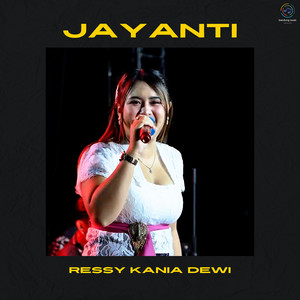 Download Lagu Ressy Kania Dewi - Jayanti MP3