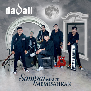 Download Lagu Dadali - Sampai Maut Memisahkan MP3 Download Lagu Dadali - Sampai Maut Memisahkan MP3