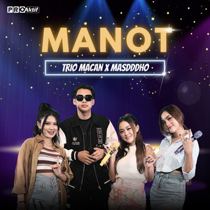 Download Lagu Trio Macan, Masdddho - Manot MP3 Download Lagu Trio Macan, Masdddho - Manot MP3