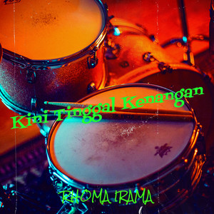 Download Lagu Rhoma Irama - Kini Tinggal Kenangan MP3 Download Lagu Rhoma Irama - Kini Tinggal Kenangan MP3