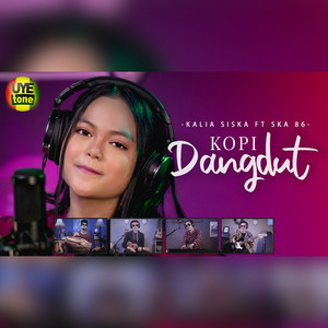 Download Lagu Kalia Siska, SKA 86 - KOPI DANGDUT MP3
