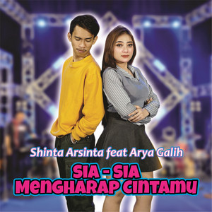 Download Lagu Shinta Arsinta, Arya Galih - Sia Sia Mengharap Cintamu MP3 Download Lagu Shinta Arsinta, Arya Galih - Sia Sia Mengharap Cintamu MP3