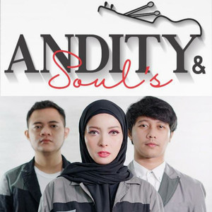 Download Lagu Andity And Souls - Semenjak Ada Dirimu MP3 Download Lagu Andity And Souls - Semenjak Ada Dirimu MP3