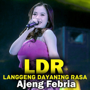 Download Lagu Ajeng Febria - Langgeng Dayaning Rasa "LDR" MP3