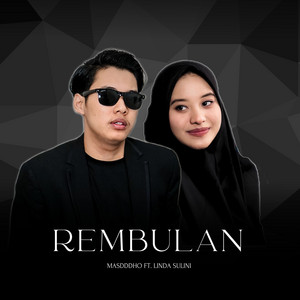Download Lagu Masdddho, Linda Sulini - REMBULAN - Acoustic MP3 Download Lagu Masdddho, Linda Sulini - REMBULAN - Acoustic MP3