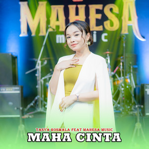 Download Lagu Tasya Rosmala, Mahesa Music - Maha Cinta MP3