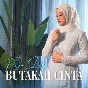 Download Lagu Fieya Julia - Butakah Cinta MP3