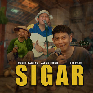 Download Lagu Denny Caknan, Jasun Biber, Eri Pras - Sigar MP3 Download Lagu Denny Caknan, Jasun Biber, Eri Pras - Sigar MP3
