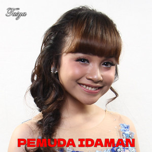 Download Lagu Tasya Rosmala - Pemuda Idaman MP3